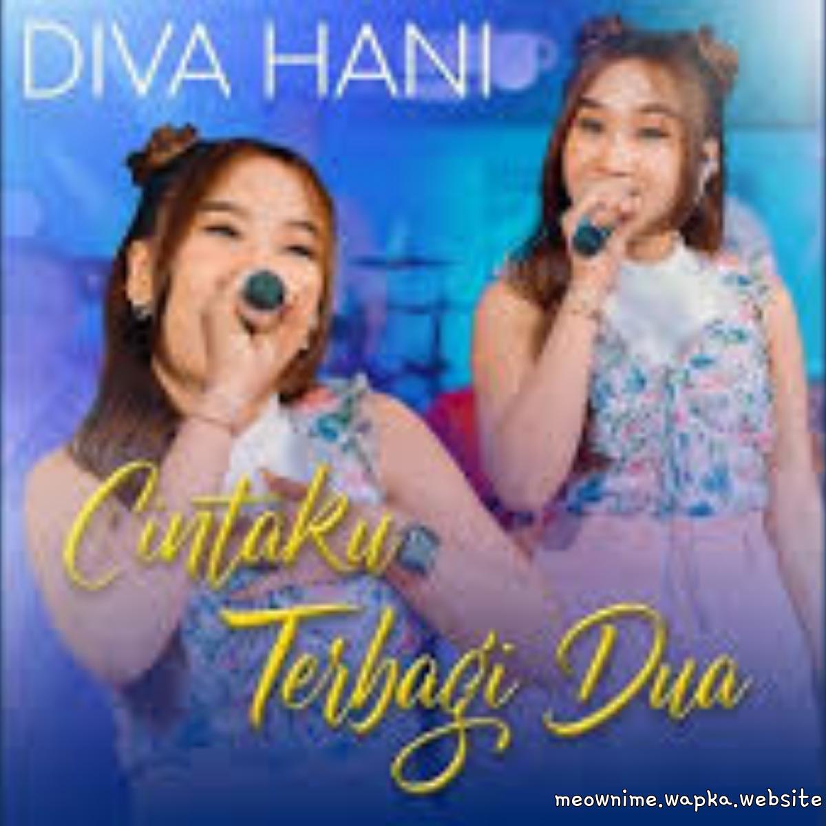 Diva Hani - Cintaku Terbagi Dua